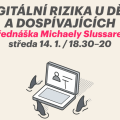 Digitální rizika u dětí a dospívajících