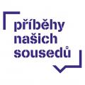 Výstava „PŘÍBĚHY NAŠICH SOUSEDŮ“ ve Skleňáku