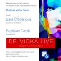 Dejvická LIVE - Bára Štěpánová & Rostislav Tvrdík