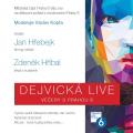Dejvická LIVE - HŘEBEJK & HŘÍBAL