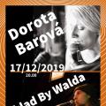 Dorota Barová, Sklad By Walda v Kaštanu