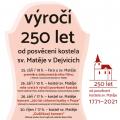 250 let posvěcení kostela sv. Matěje