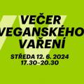 Večer veganského vaření